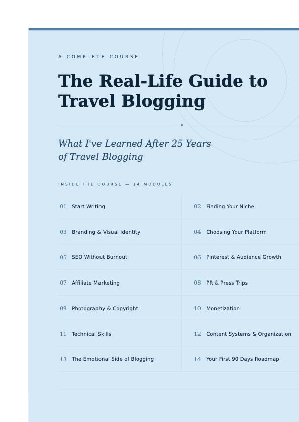 The Real-Life Guide to Becoming a Travel Blogger: What I've Learned After 25 Years of Travel Blogging